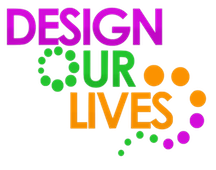 Design Our Lives